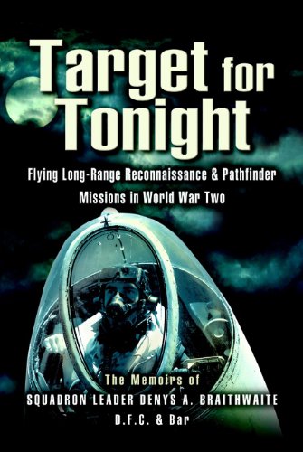 Target for Tonight: A pilot's memoirs of flying long-range reconnaissance and Pathfinder missions in World War II.