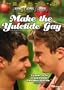 Make the Yuletide Gay