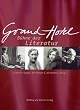 Grand Hotel: B�hne der Literatur