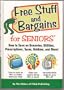 Free Stuff and Bargains (for Seniors)