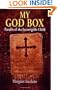 My God Box: Parable of the Incorrigible Child
