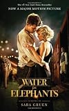 Water for Elephants [Paperback]