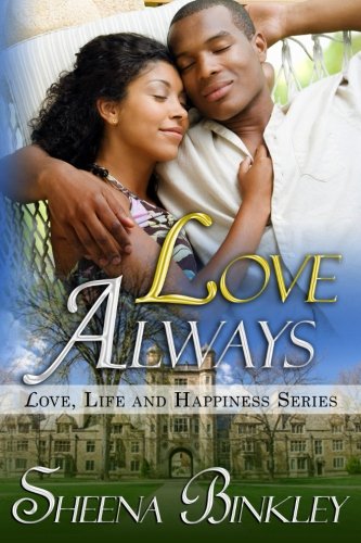 Love Always (Love, Life, & Happiness) (Volume 5)