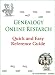 Genealogy Online Research Quick and Easy Reference Guide