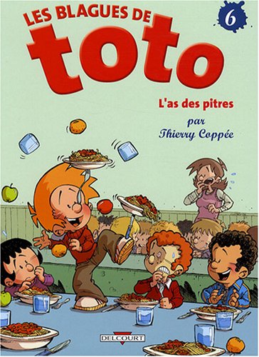 Les Blagues de Toto, Tome 6 : L'as des pitres