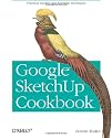 Google SketchUp Cookbook