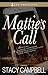 Mattie's Call (Zane Presents)