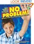 No Problem! Taking the Problem Out of Mathematical Problem Solving, Grades 4-6
