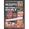 Rezepte f�r die Metabole Di�t: Low Carb Ern�hrung f�r maximalen Fettabbau!