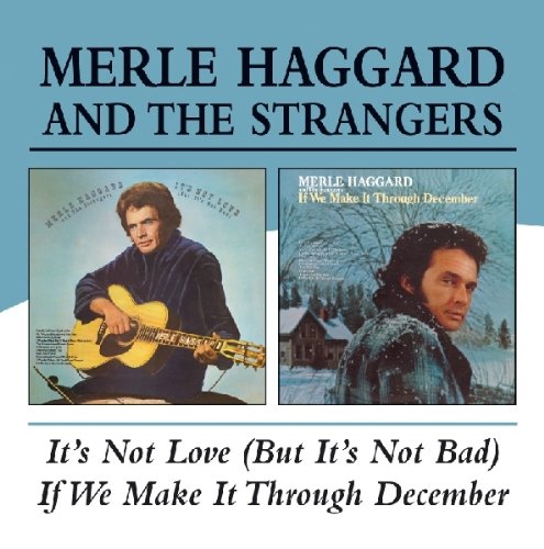 MERLE HAGGARD - If We Make It Through December - Zortam Music
