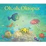 Oh, oh, Oktopus von Elle van Lieshout