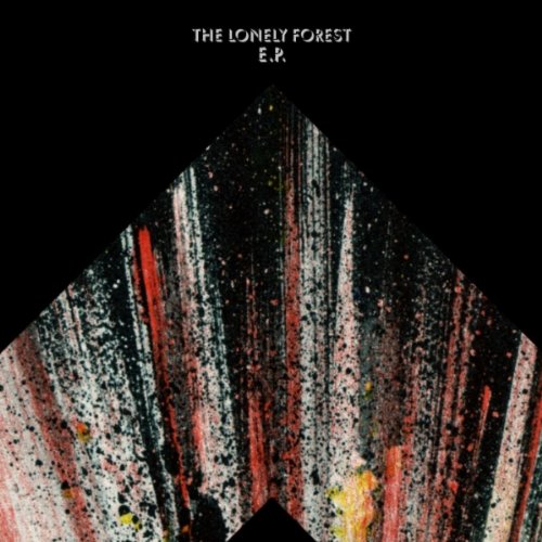 The Lonely Forest The Lonely Forest