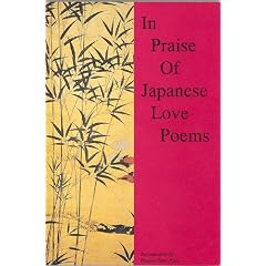 In Praise of Japanese Love Poetry