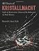 48 Hours of Kristallnacht: Night of Destruction/dawn of the Holocaust
