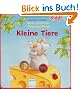 Kleine Tiere: Mein sch�nstes Fingerspielbuch