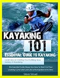 51OfpLU6eoL. SL160  Kayaking 101: Essential Guide to Kayaking