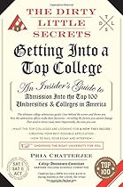 The Dirty Little Secrets of Getting Into a Top College