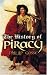 The History of Piracy (Dover Maritime Books)