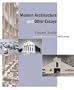 Modern Architecture and Other Essays