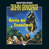 Produkt-Bild: John Sinclair - Folge 76: Herrin der Dunkelwelt.