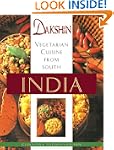 Dakshin: Vegetarian Cuisine from Sout...