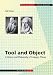 Tool and Object: A History and Philosophy of Category Theory (Science Networks. Historical Studies)
