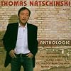 Die Gr��ten Erfolge Von Thomas Natschinski
