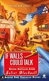 If Walls Could Talk: A Haunted Home Renovation Mystery (Haunted Home Repair Mystery)