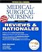 Prentice Hall Nursing Reviews & Rationales: Medical-Surgical Nursing (2nd Edition)