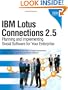 IBM Lotus Connections 2.5: Planning and Implementing Social Software for Your Enterprise