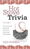 Hot Stove Trivia: Volume 1