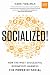 Socialized!