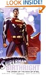 Superman: Birthright - The Origin of...