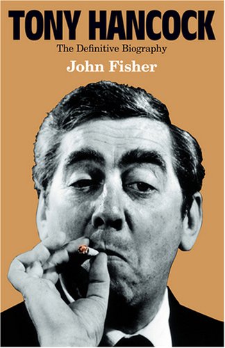 Childrens Toyshop  Books : Tony Hancock: The Definitive Biography