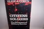 Citizens and Soldiers: The Dilemmas of Military Service (Cornell Studies in Security Affairs)