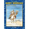 Andy Morgan 5: Oase in Flammen