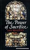 The power of sacrifice