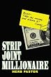 Strip Joint Millionaire