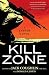  : Kill Zone: A Sniper Novel