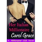 Her Italian Millionaire ~ Carol Grace