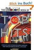 The Billboard Book of Top 40 Hits: Complete Chart Information About America's Most Popular Songs and Artists, 1955-2003