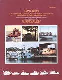 Small Ships: A Book of Study Plans for Tugs, Freighter, Ferries, Excursion Boats, Trawler Yachts, Houseboats & Fishing Vessels