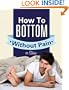 Gay Anal Sex: How To Bottom Without Pain Or Stains
