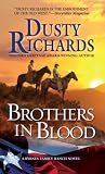 Brothers in Blood a Byrnes Family Ranch Western