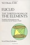 EUCLID. The Thirteen Books of The Elements: Volume 3: Books 10 to 13