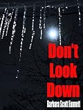 DON'T LOOK DOWN