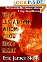 That Leviathan, Whom Thou Hast Made
