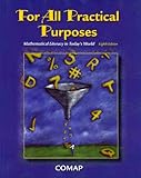 For All Practical Purposes: Mathematical Literacy in Today's World, 8th Edition