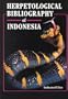 Herpetological Bibliography of Indonesia