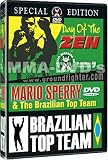DAY OF ZEN MARIO SPERRY & THE BRAZILIAN TOP TEAM